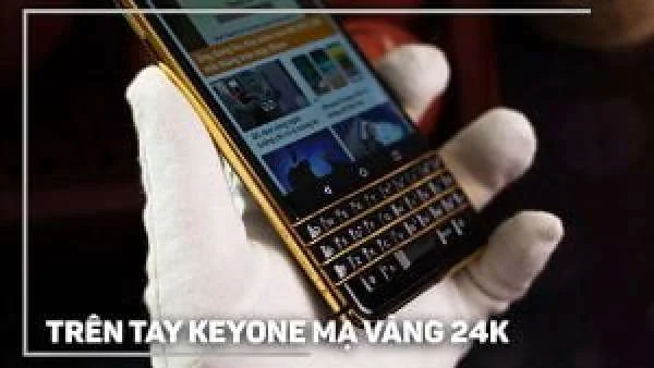 Đánh giá chiếc blackberry key 2 mạ vàng sau 1 tháng sử dụng