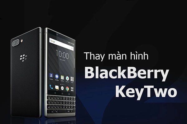 Thay màn hình blackberry key2