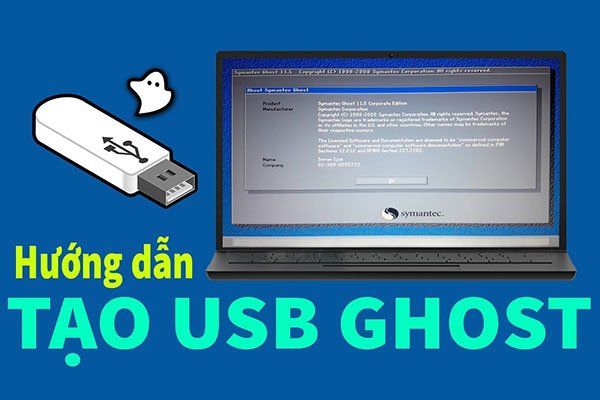 Tạo usb ghost